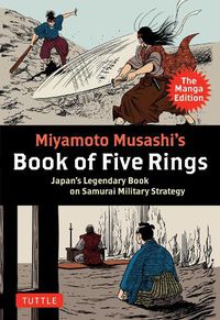 Cover image for Miyamoto Musashi's Book of Five Rings: The Manga Edition