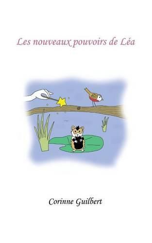 Cover image for Les nouveaux pouvoirs de Lea