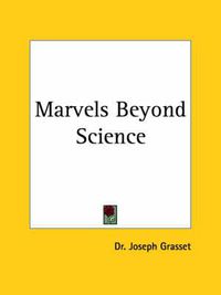 Cover image for Marvels Beyond Science (1910)