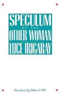 Cover image for Speculum of the Other Woman