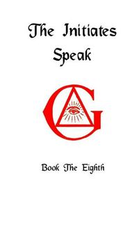 Cover image for The Initiates Speak VIII