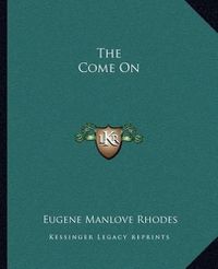 Cover image for The Come on