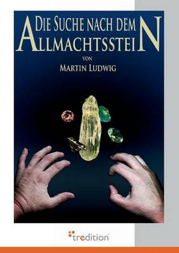 Cover image for Die Suche Nach Dem Allmachtsstein