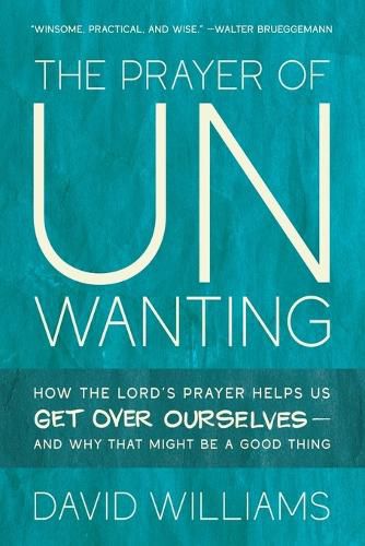 Cover image for The Prayer of Unwanting