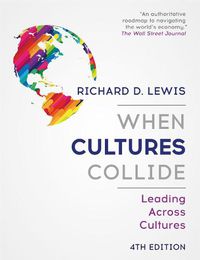 Cover image for When Cultures Collide: Leading Across Cultures - 4th edition