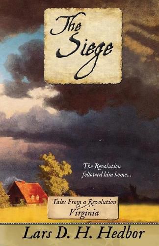 Cover image for The Siege: Tales From a Revolution - Virginia