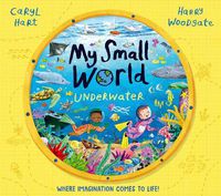 Cover image for My Small World: Underwater