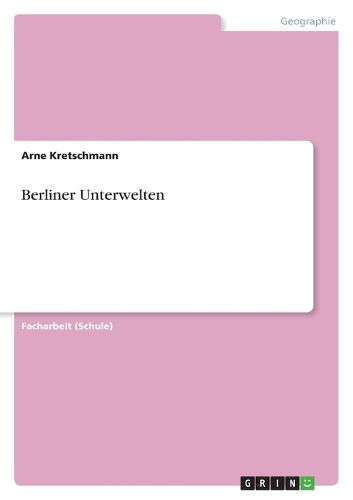 Cover image for Berliner Unterwelten