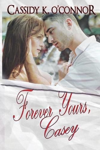 Cover image for Forever Yours, Casey