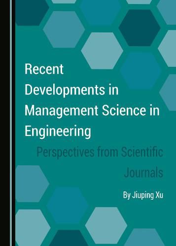 Cover image for Recent Developments in Management Science in Engineering: Perspectives from Scientific Journals