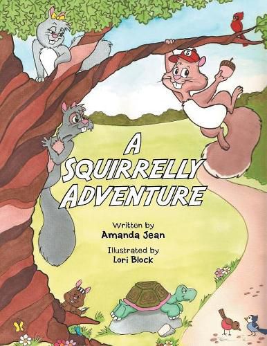 Cover image for A Squirrelly Adventure