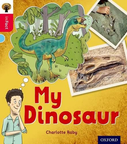 Cover image for Oxford Reading Tree inFact: Oxford Level 4: My Dinosaur