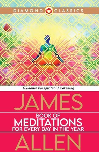 Cover image for James Allen's Book of Meditations for Every Day in the Year (Edition2024)