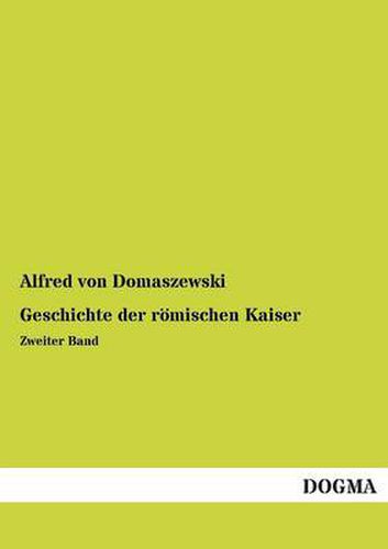 Cover image for Geschichte Der Romischen Kaiser