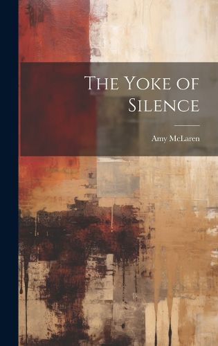 Cover image for The Yoke of Silence
