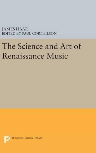 Cover image for The Science and Art of Renaissance Music