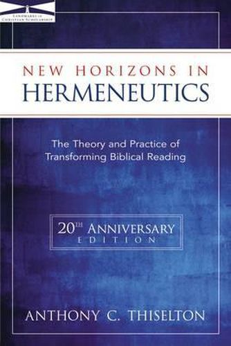 Cover image for New Horizons in Hermeneutics: The Theory and Practice of Transforming Biblical Reading