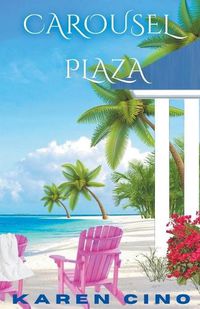 Cover image for Carousel Plaza