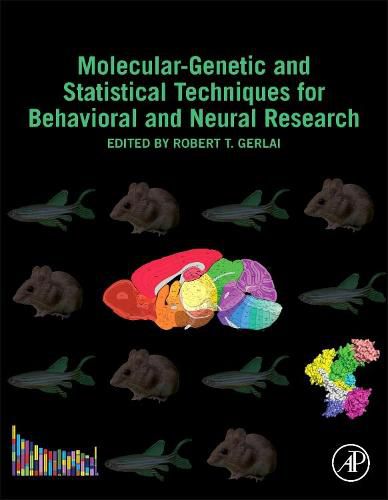 Cover image for Molecular-Genetic and Statistical Techniques for Behavioral and Neural Research