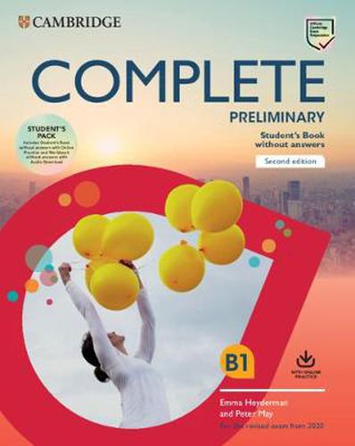 Complete Preliminary Student's Book Pack (SB wo Answers w Online Practice and WB wo Answers w Audio Download): For the Revised Exam from 2020