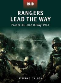 Cover image for Rangers Lead the Way: Pointe-du-Hoc D-Day 1944
