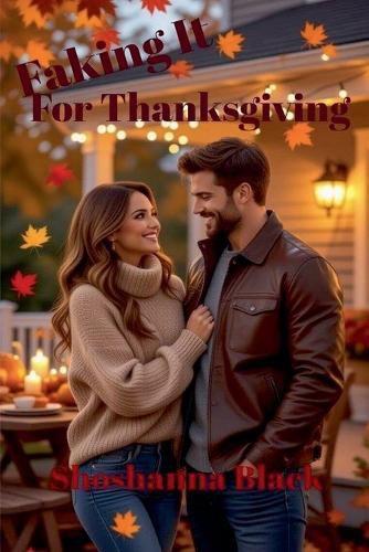 Cover image for Faking it for Thanksgiving