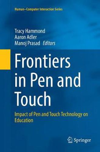 Cover image for Frontiers in Pen and Touch: Impact of Pen and Touch Technology on Education