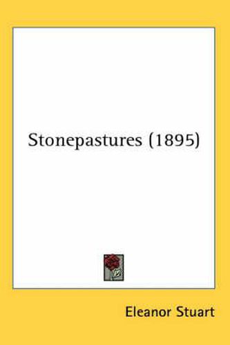 Cover image for Stonepastures (1895)