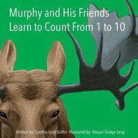 Cover image for Murphy and His Friends Learn to Count From 1 to 10