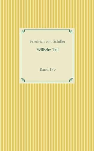 Wilhelm Tell: Band 175