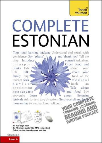 Cover image for Complete Estonian Beginner to Intermediate Book and Audio Course: Learn to read, write, speak and understand a new language with Teach Yourself