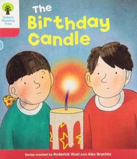 Cover image for Oxford Reading Tree: Level 4: Decode and Develop: The Birthday Candle