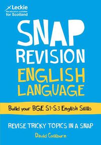 Cover image for BGE English Language: Revision Guide for S1 to S3 English