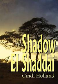 Cover image for In The Shadow of El Shaddai