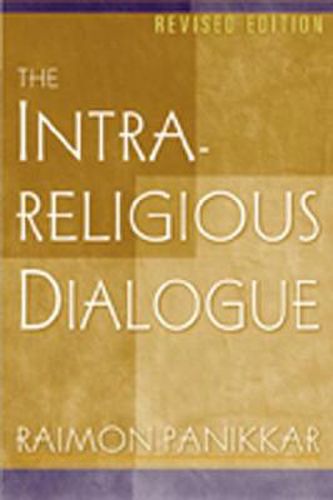 Cover image for The Intrareligious Dialogue (Revised Edition)