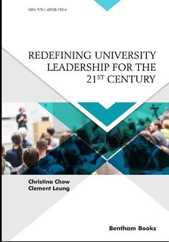 Cover image for Redefining University Leadership for the 21st Century