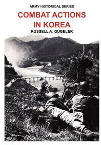 Cover image for Combat Actions in Korea (Army Historical Series)