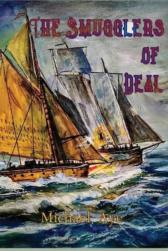 Cover image for The Smugglers of Deal