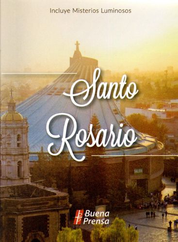 Cover image for Santo Rosario: Incluye Misterios Luminosos