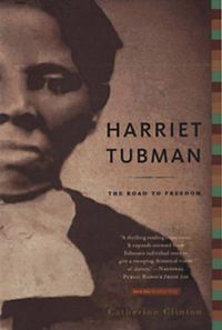 Cover image for Harriet Tubman: The Road to Freedom