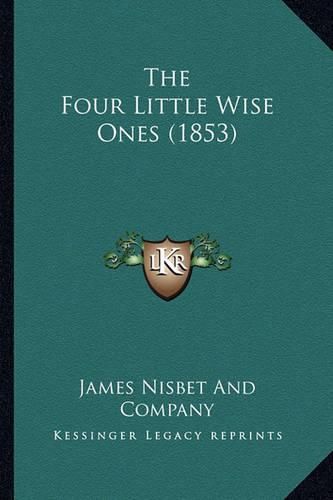 The Four Little Wise Ones (1853)