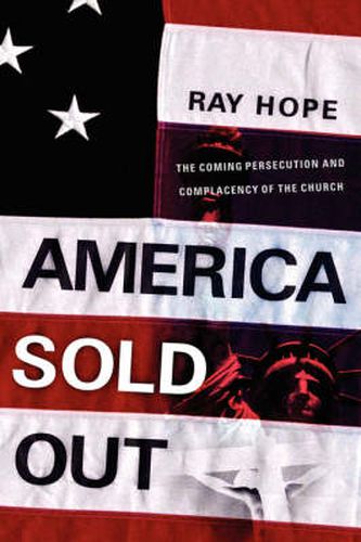 Cover image for America Sold Out