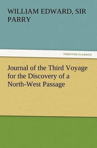 Cover image for Journal of the Third Voyage for the Discovery of a North-West Passage