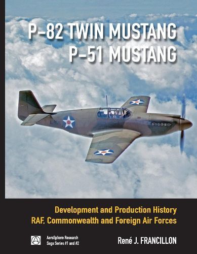 Cover image for P-82 TWIN MUSTANG & P-51 MUSTANG: High Spirited Mustang, The fighter that became a legend