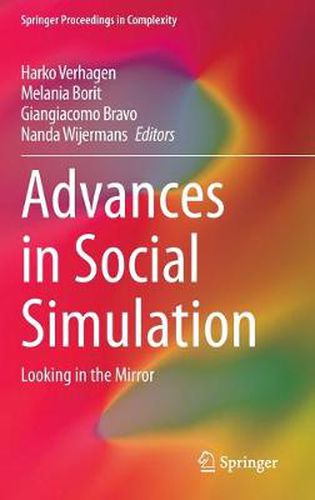Cover image for Advances in Social Simulation: Looking in the Mirror