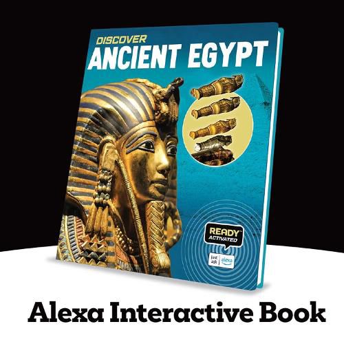 Cover image for Discover: Ancient Egypt (Ready Activated: A Readyland Alexa Interactive Book)