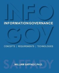 Cover image for Information Governance: Concepts, Requirements, Technologies