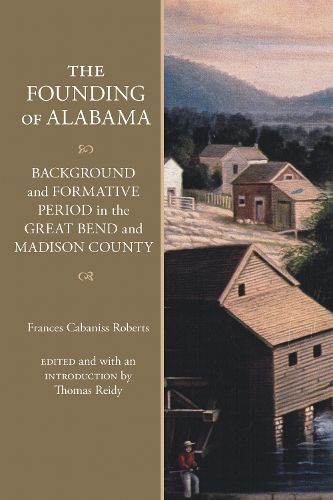 Cover image for The Founding of Alabama