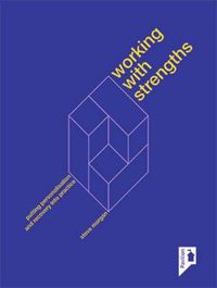 Cover image for Working with Strengths: Putting Personalisation and Recovery into Practice