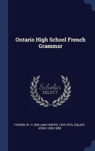 Cover image for Ontario High School French Grammar
